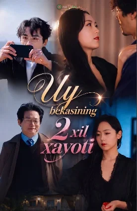 Uy bekasining 2 ikki xil xayoti
