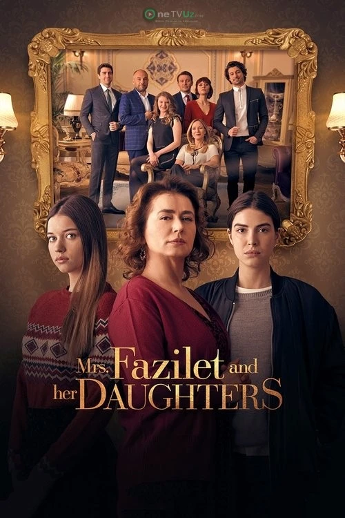 Fazilat xonim va qizlari seriali (uzbek tilida)